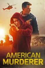 Nonton American Murderer (2022) Subtitle Indonesia