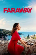 Nonton Faraway (2023) Subtitle Indonesia