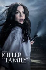Nonton Is There a Killer in My Family? (2020) Subtitle Indonesia