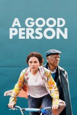 Nonton A Good Person (2023) Subtitle Indonesia