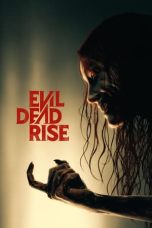Nonton Evil Dead Rise (2023) Subtitle Indonesia