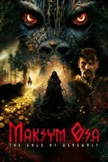 Nonton Maksym Osa: The Gold of Werewolf (2022) Subtitle Indonesia