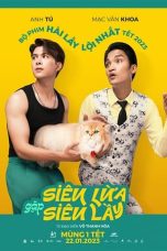 Nonton Siêu Lừa Gặp Siêu Lầy (2023) Subtitle Indonesia