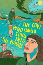 Nonton The Cow Who Sang a Song into the Future (2023) Subtitle Indonesia