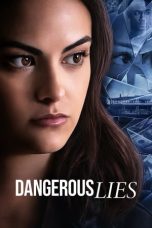 Nonton Dangerous Lies (2020) Subtitle Indonesia