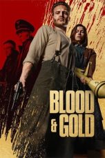 Nonton Blood & Gold (2023) Subtitle Indonesia