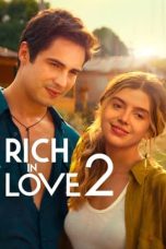 Nonton Rich in Love 2 (2023) Subtitle Indonesia