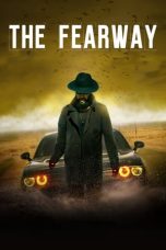 Nonton The Fearway (2023) Subtitle Indonesia