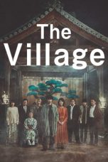 Nonton The Village (2023) Subtitle IndoneNonton The Village (2023) Subtitle Indonesia sia