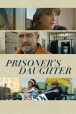 Nonton Prisoner's Daughter (2023) Subtitle Indonesia