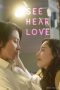 Nonton SEE HEAR LOVE (2023) Subtitle Indonesia