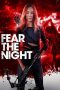 Nonton Fear the Night (2023) Subtitle Indonesia