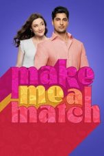 Nonton Make Me a Match (2023) Subtitle Indonesia