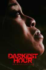 Nonton Darkest Hour Annihilation (2022) Subtitle Indonesia