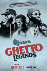 Nonton 85 South: Ghetto Legends (2023) Subtitle Indonesia