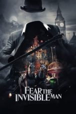 Nonton Fear the Invisible Man (2023) Subtitle Indonesia