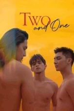 Nonton Two and One (2022) Subtitle Indonesia