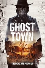 Nonton Ghost Town (2023) Subtitle Indonesia