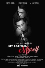 Nonton My Father, Myself (2022) Subtitle Indonesia
