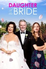 Nonton Daughter of the Bride (2023) Subtitle Indonesia