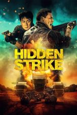Nonton Hidden Strike (2023) Subtitle Indonesia