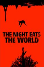 Nonton The Night Eats the World (2018) Subtitle Indonesia