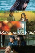 Nonton Voices in the Wind (2020) Subtitle Indonesia
