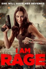 Nonton I Am Rage (2023) Subtitle Indonesia