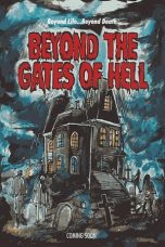 Nonton Beyond the Gates of Hell (2022) Subtitle Indonesia