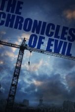 Nonton The Chronicles of Evil (2015) Subtitle Indonesia