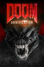 Nonton Doom: Annihilation (2019) Subtitle Indonesia